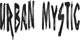 URBAN MYSTIC