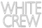 WHITE CREW