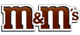 M&MS