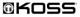 KOSS