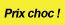 soldes - prix choc
