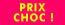 RENTREE - PRIX CHOC